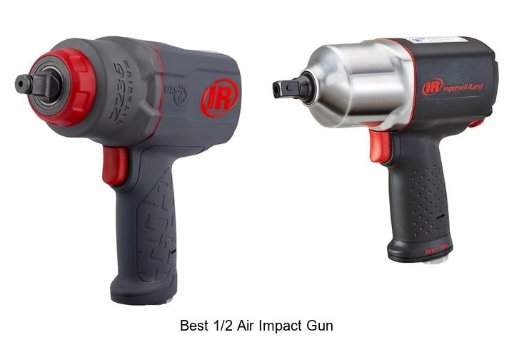 Top 12 Best 1/2 Air Impact Gun That Will Blow Your Mind
