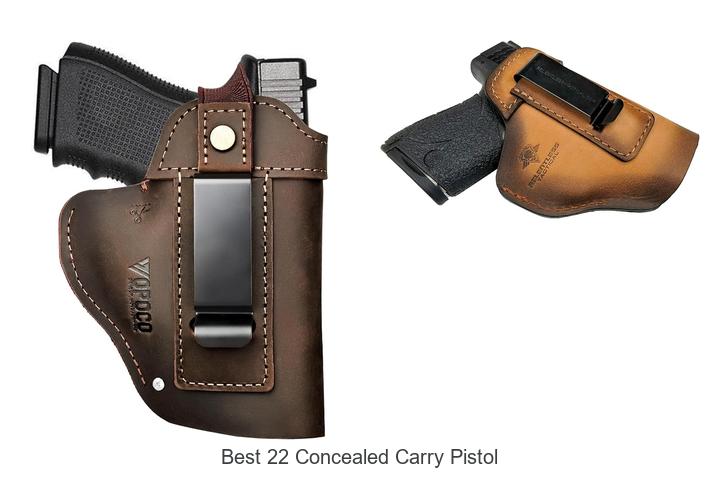 Top 12 Best 22 Concealed Carry Pistol You Can’t Miss!