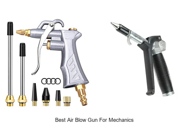 Top 12 Best Air Blow Gun for Mechanics You Can’t Miss