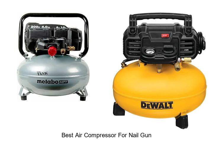 Top 12 Best Air Compressor for Nail Gun You Can’t Miss
