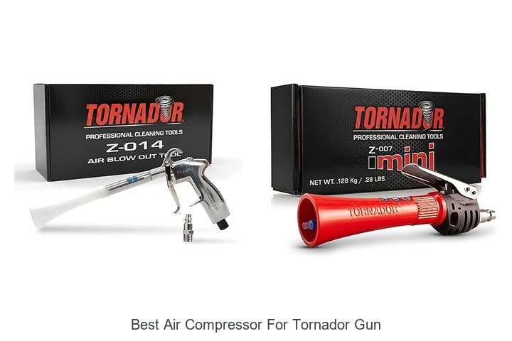 Top 12 Best Air Compressor for Tornador Gun You Need Now