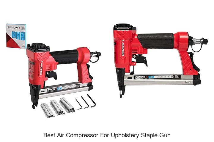 Top 12 Best Air Compressor for Upholstery Staple Gun Revealed
