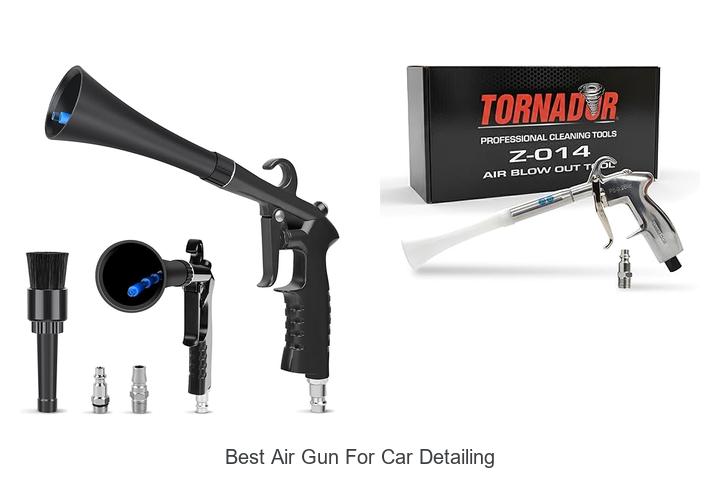 Top 12 Best Air Gun For Car Detailing You Must Try Today