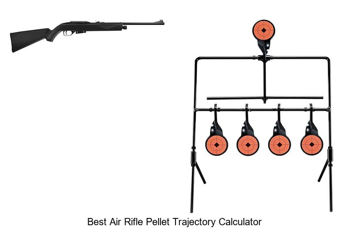 Top 12 Best Air Rifle Pellet Trajectory Calculator Revealed!