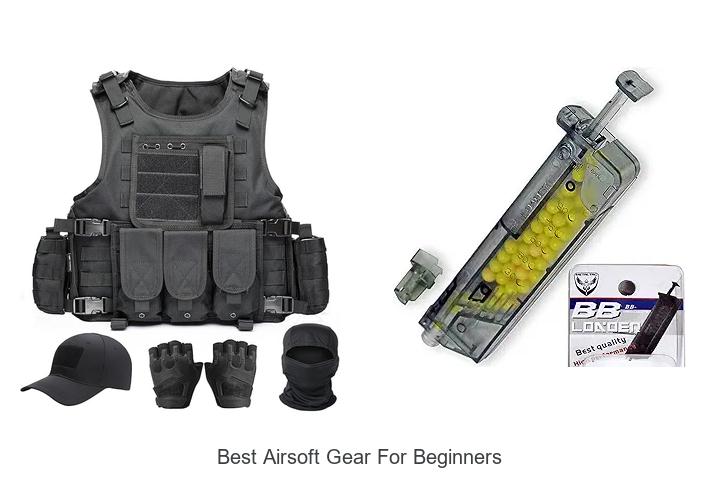 Top 12 Best Airsoft Gear for Beginners You Can’t Miss