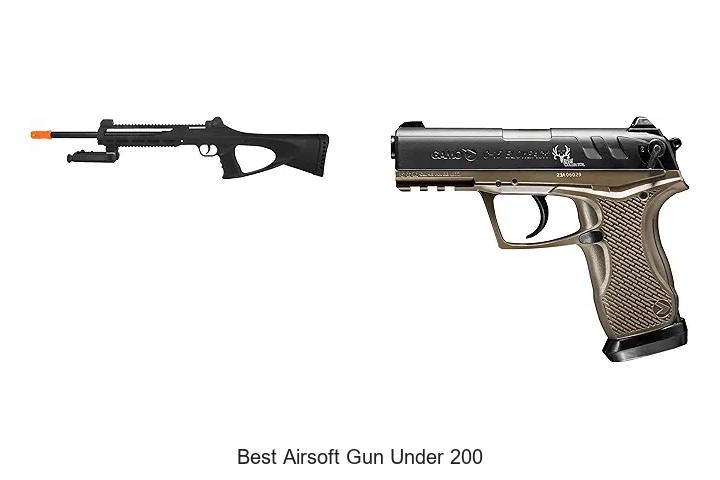 Top 12 Best Airsoft Gun Under 200 You Can’t Miss!