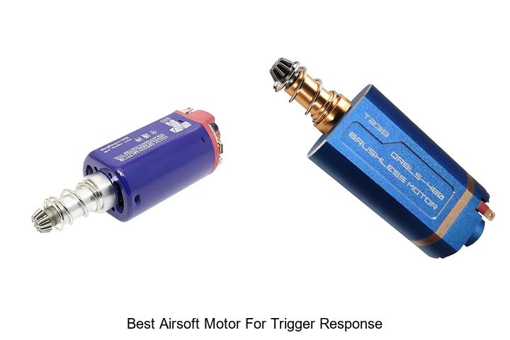 Top 12 Best Airsoft Motor For Trigger Response Revealed!