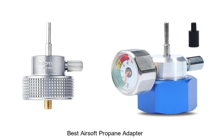 Top 12 Best Airsoft Propane Adapter You Can’t Miss