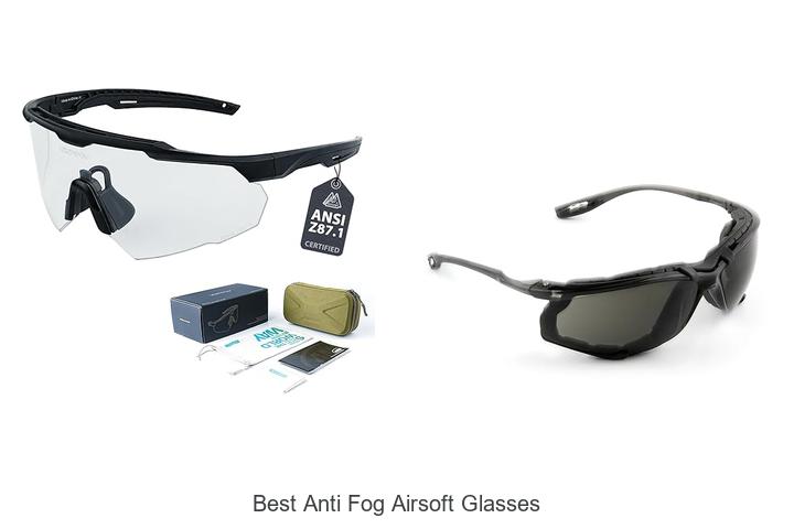 Top 12 Best Anti Fog Airsoft Glasses You Can’t Miss