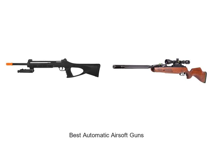 Top 12 Best Automatic Airsoft Guns You Can’t Miss Today