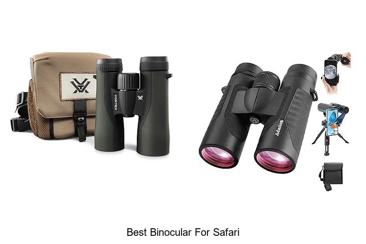 Top 12 Best Binocular For Safari That Will Blow Your Mind