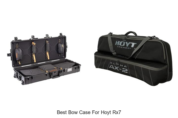 Top 12 Best Bow Case for Hoyt RX7 You Can’t Miss!