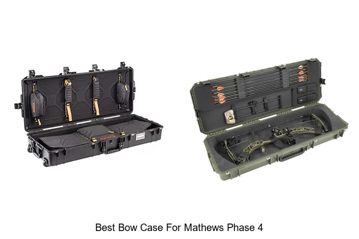 Top 12 Best Bow Case for Mathews Phase 4 You Need Now