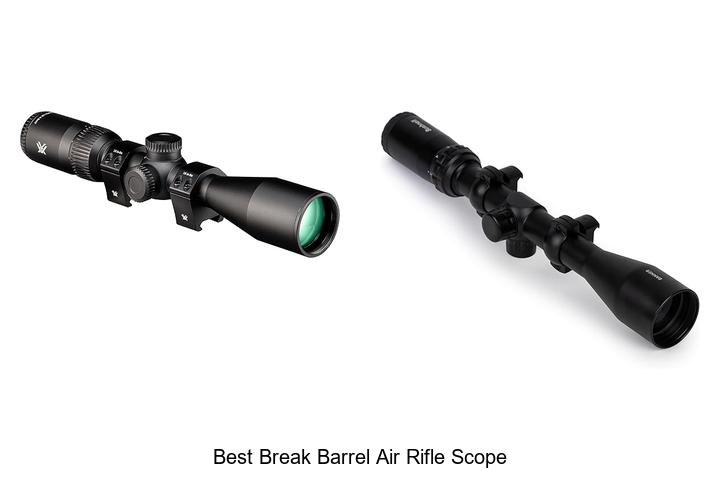 Top 12 Best Break Barrel Air Rifle Scope That Will Wow You