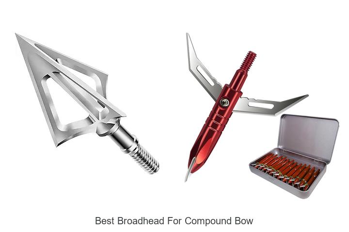 Top 12 Best Broadhead For Compound Bow You Need Now