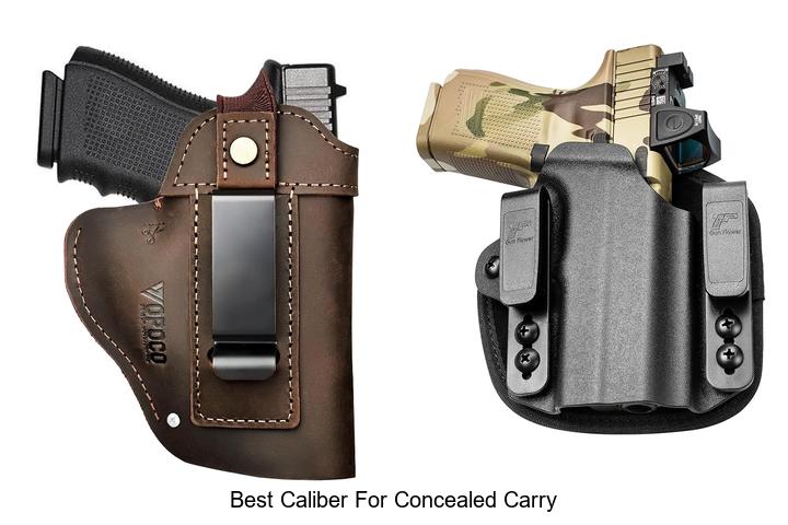 Top 12 Best Caliber for Concealed Carry You Must Know