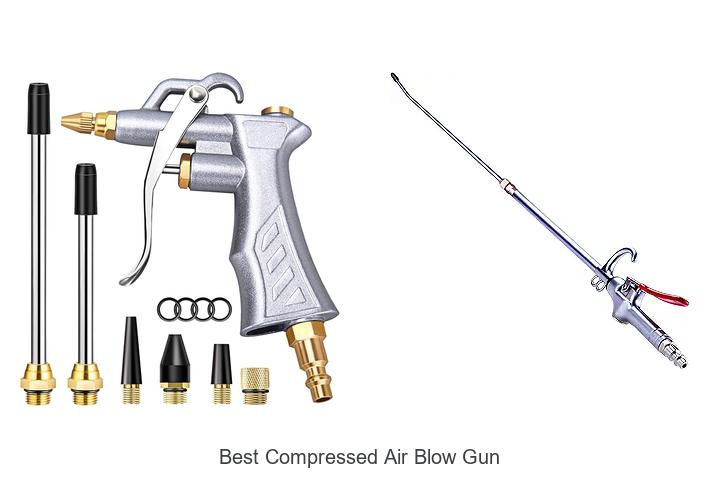Top 12 Best Compressed Air Blow Gun You Need Now!