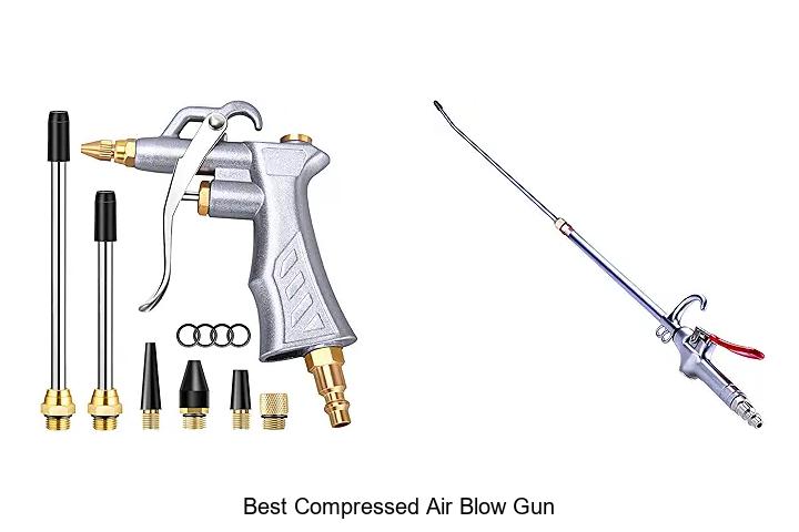 Top 12 Best Compressed Air Blow Gun You Can’t Miss