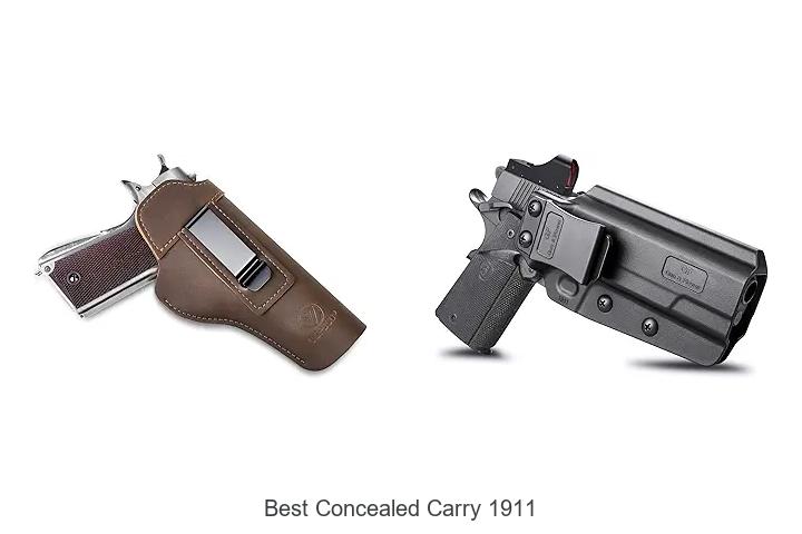 Top 12 Best Concealed Carry 1911 You Need to See Now