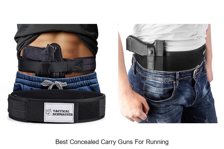 Top 12 Best Concealed Carry Guns for Running You Need Now