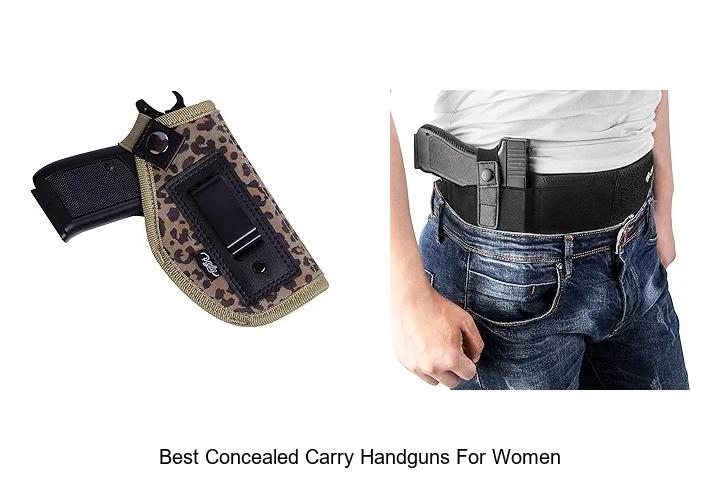 Top 12 Best Concealed Carry Handguns for Women to Own Now