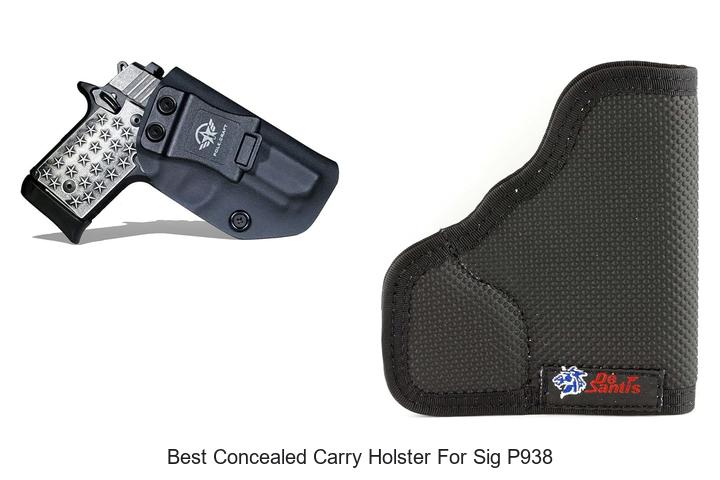 Top 12 Best Concealed Carry Holster for Sig P938 Revealed!