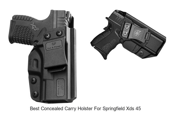 Top 12 Best Concealed Carry Holster for Springfield XDS 45 Revealed!