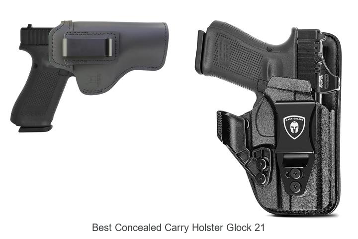 Top 12 Best Concealed Carry Holster Glock 21 You Need!