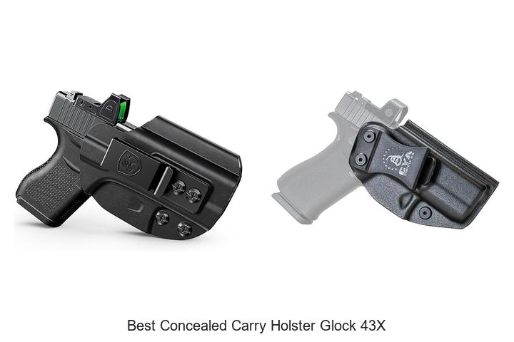 Top 12 Best Concealed Carry Holster Glock 43X Revealed!