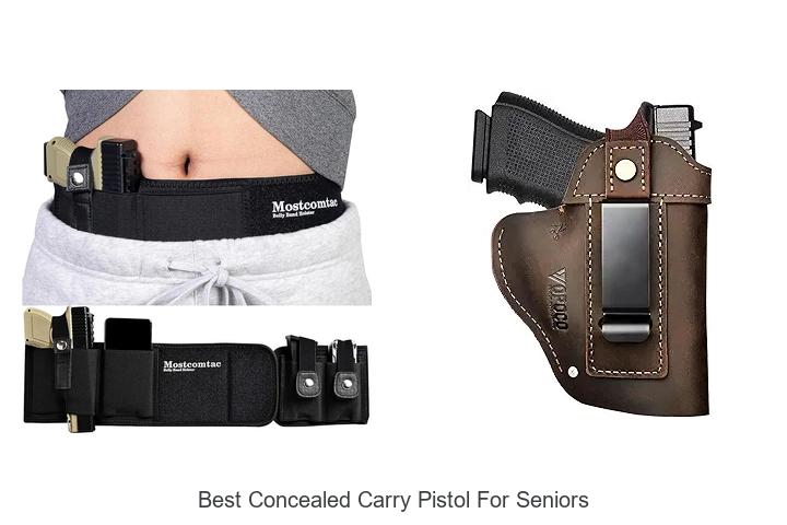 Top 12 Best Concealed Carry Pistol For Seniors Revealed!
