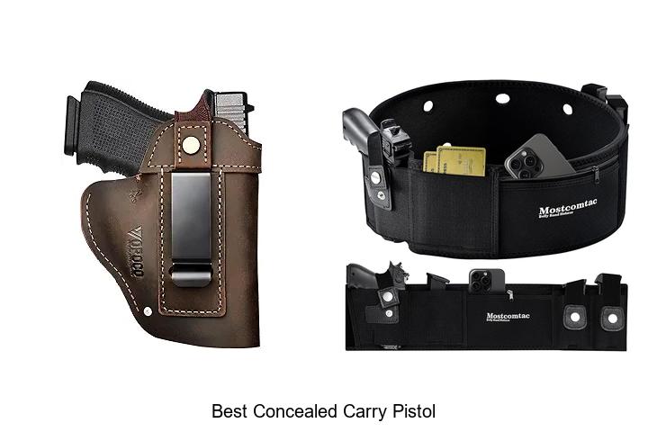 Top 12 Best Concealed Carry Pistol You Can’t Miss Today