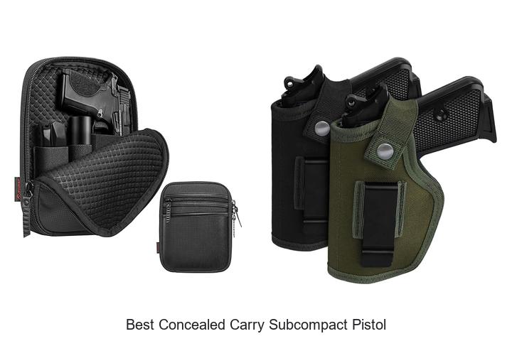 Top 12 Best Concealed Carry Subcompact Pistol You Need Now