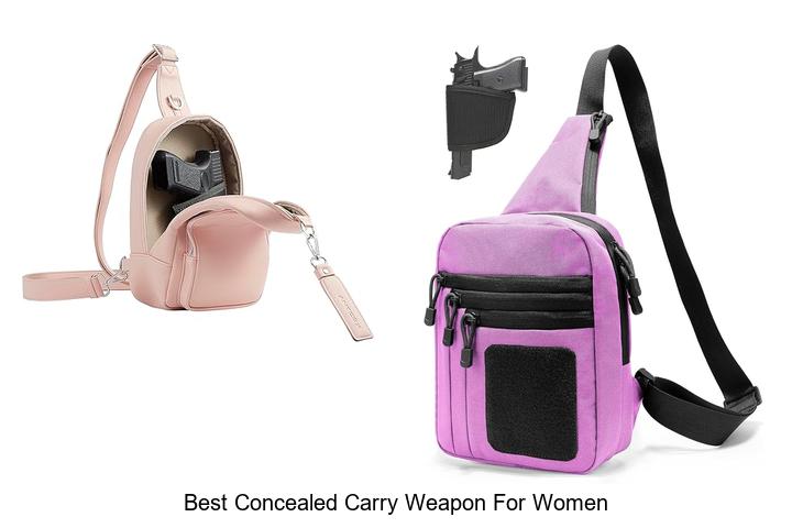 Top 12 Best Concealed Carry Weapon for Women You Need Now