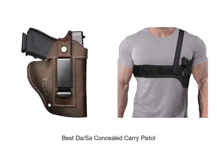 Top 12 Best DA/SA Concealed Carry Pistol You Must See