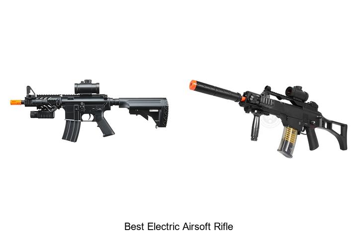 Top 12 Best Electric Airsoft Rifle That Will Blow Your Mind