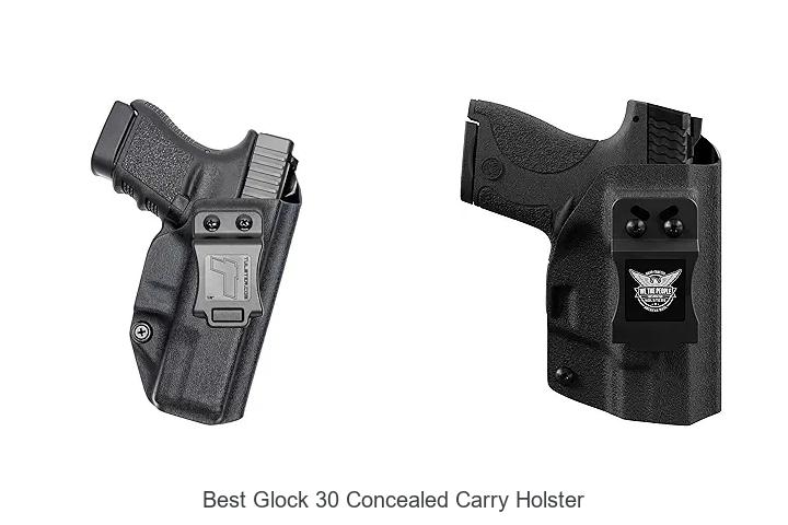 Top 12 Best Glock 30 Concealed Carry Holster You Need Now