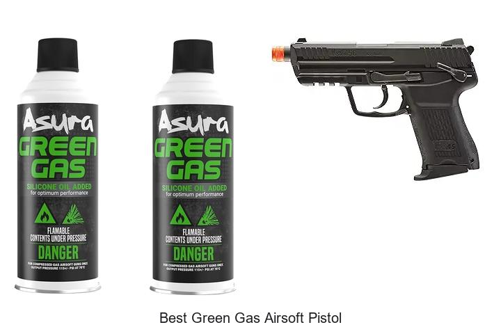 Top 12 Best Green Gas Airsoft Pistol That Outsmart Rivals