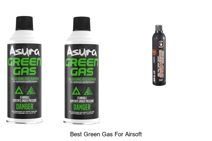 Top 12 Best Green Gas For Airsoft That Will Blow Your Mind!