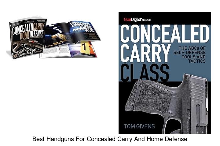 Top 12 Best Handguns for Concealed Carry and Home Defense Secrets
