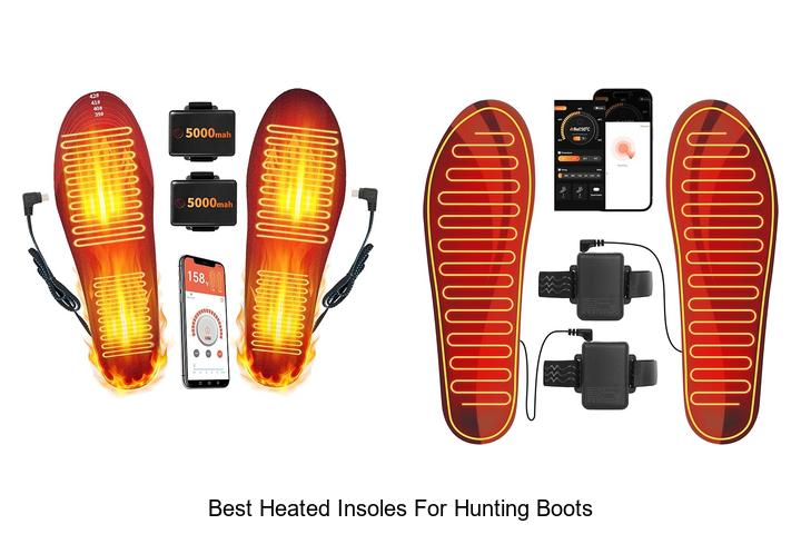 Top 15 Best Heated Insoles For Hunting Boots You Need Now