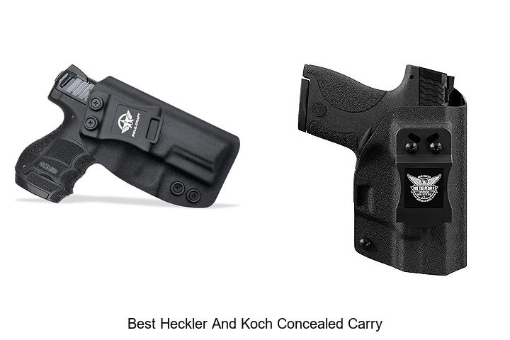 Top 12 Best Heckler And Koch Concealed Carry Secrets Revealed!