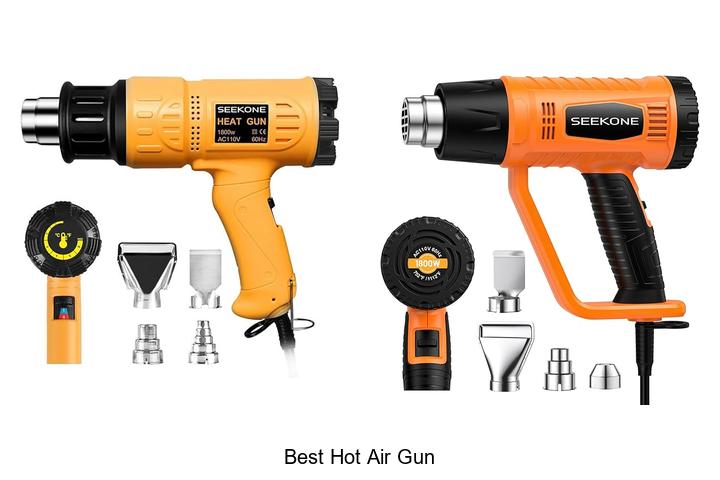 Top 12 Best Hot Air Gun That Will Blow Your Mind