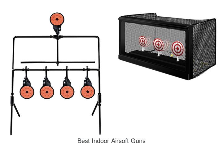 Top 12 Best Indoor Airsoft Guns You Can’t Miss Today