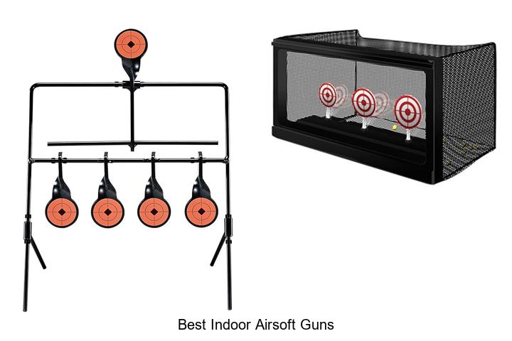 Top 12 Best Indoor Airsoft Guns That Will Blow Your Mind