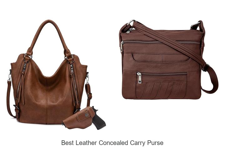 Top 12 Best Leather Concealed Carry Purse You Need Now!