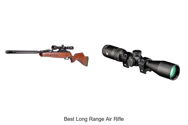 Top 12 Best Long Range Air Rifle That Will Blow Your Mind!