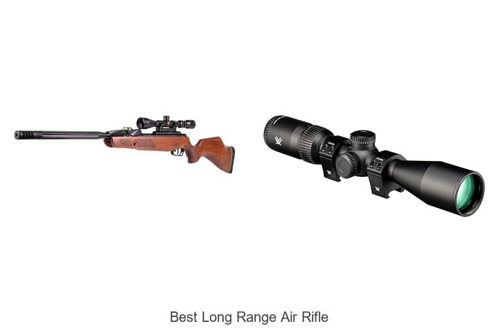 Top 12 Best Long Range Air Rifle That Will Blow Your Mind