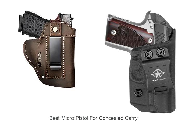 Top 12 Best Micro Pistol for Concealed Carry You Need Now