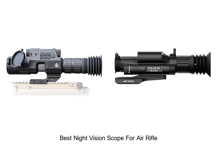 Top 12 Best Night Vision Scope For Air Rifle You Need Now
