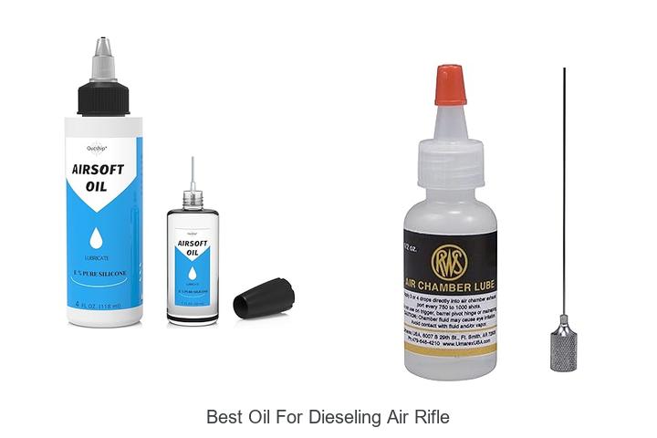 Top 12 Best Oil for Dieseling Air Rifle That Experts Trust